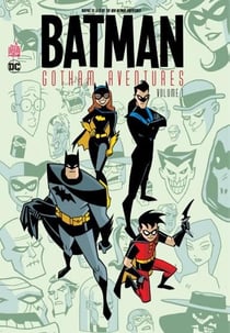 Batman - Gotham aventures Tome 1