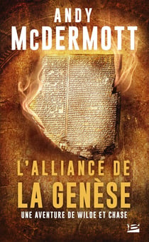 Une aventure de Wilde et Chase : l'alliance de la Génèse