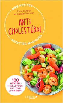 Mes petites recettes magiques anticholestérol (édition 2023)