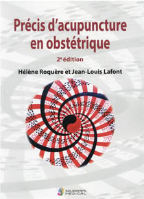 Précis d'acupuncture en obstétrique (2e édition)