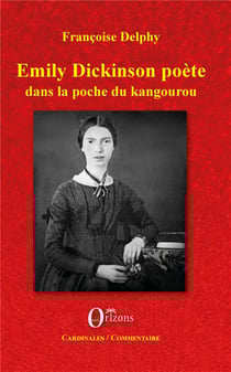 Emily Dickinson poète dans la poche du kangourou