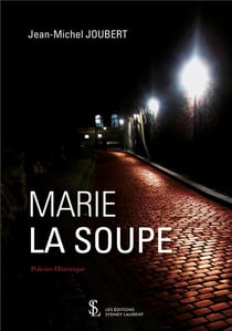 Marie la soupe