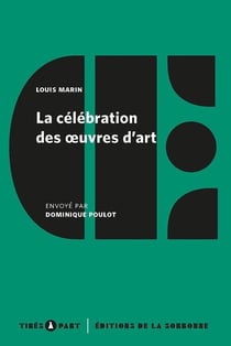 La célébration des oeuvres d'art