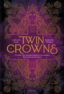 Twin crowns Tome 1