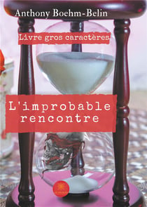 L'improbable rencontre