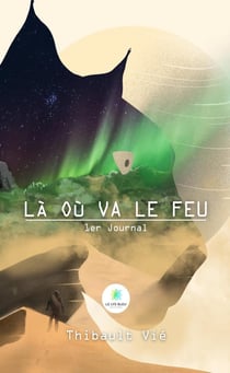 Là où va le feu