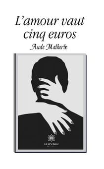 L'amour vaut cinq euros