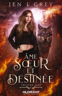 Twisted Fate Tome 1 : Âme soeur et destinée