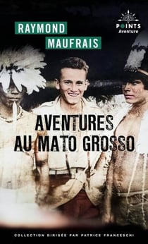 Aventures au mato grosso