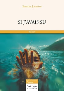Si j'avais su