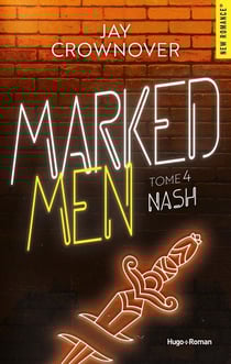 Marked men Tome 4 : Nash