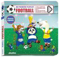 Livre musical - Ma première playlist Foot - nouvelle édition