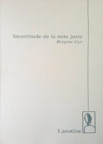 Incertitude de la note juste
