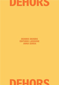 Dehors dehors
