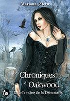 Les chroniques d'oakwood, dans l'ombre de la demoiselle