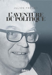L'Aventure du politique