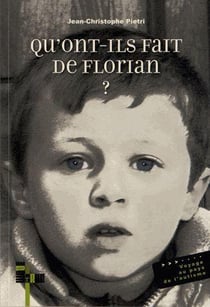 Qu'ont-ils fait de Florian