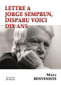 Lettre à jorge semprum, disparu voici dix ans