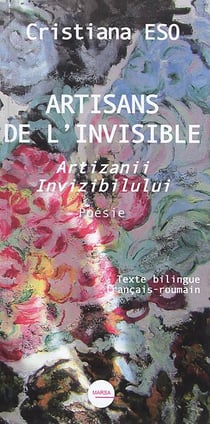 Artisans de l'invisible  - artizanii invisibilului