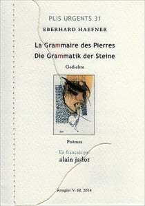 La grammaire des pierres - die grammatik der steine