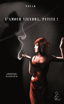 L'amour viendra, petite !