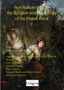 New researches on the religion and mythology of the Pagan Slavs - 2