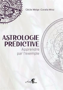 Astrologie horaire - apprendre par l'exemple