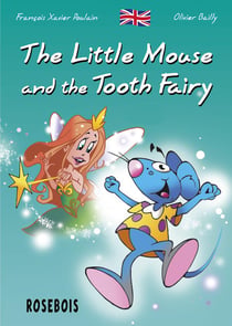 The little mouse and the tooth fairy