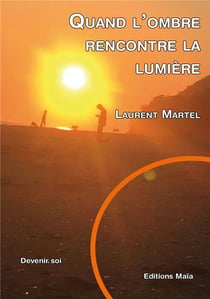 Quand l'ombre rencontre la lumiere