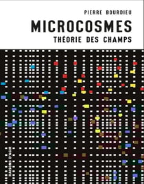 Microcosmes. théorie des champs