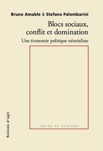Blocs sociaux, conflits et domination