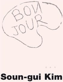 Soun-Gui Kim : bonjour