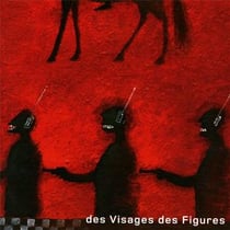 Des visages des figures