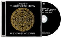 First And Last And Forever - A Tribute To The Sisters Of Mercy