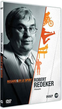 Regards sur le sport : Robert Redeker