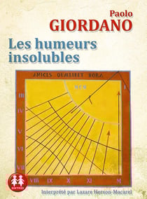 Les humeurs insolubles