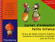 Carnet d'animation petite enfance /vol.2