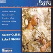 Hahn, Reynaldo : musique de chambre vol.2