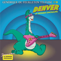 Denver le Dernier Dinosaure