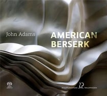 Adams : American Berserk - Musique de chambre