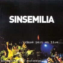 Sinsé part en live