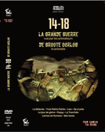 14-18, la grande guerre vue par les animateurs - 14-18, de grote oorlog in animatie