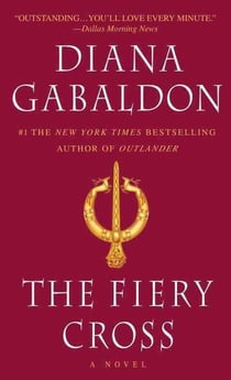 THE FIERY CROSS - OUTLANDER VOL 4
