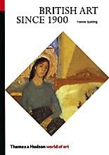 British art since 1900 (world of art)