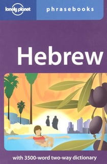 Hebrew Phrasebook 2ed -anglais-