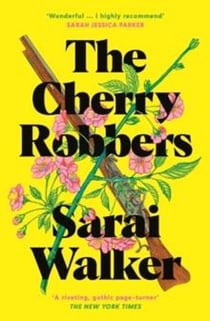 THE CHERRY ROBBERS