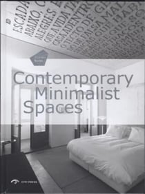 Contemporary minimalist spaces