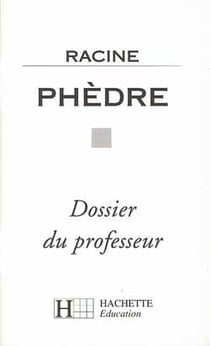 Phedre - dossier du professeur