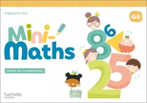 Mini-Maths Tome 19 : mini-maths - GS - cahier de consolidation