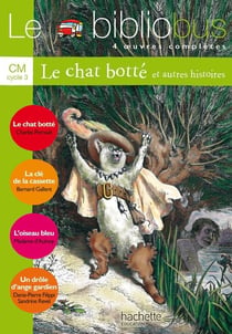 Le bibliobus Tome 17 : CM1, CM2 - le chat botté et autres histoires